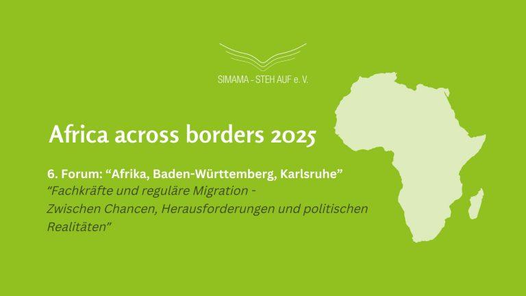 Jetzt Registrieren: Africa across borders 2025
